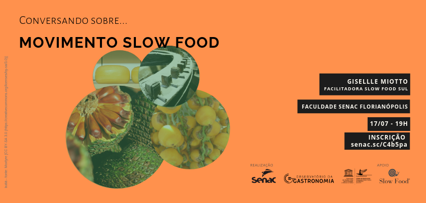Conversando sobre: Movimento Slow Food